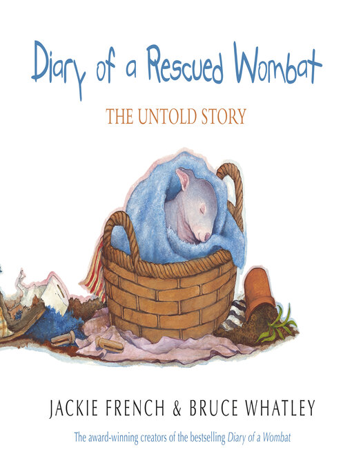 Title details for Diary of a Rescued Wombat by Jackie French - Available